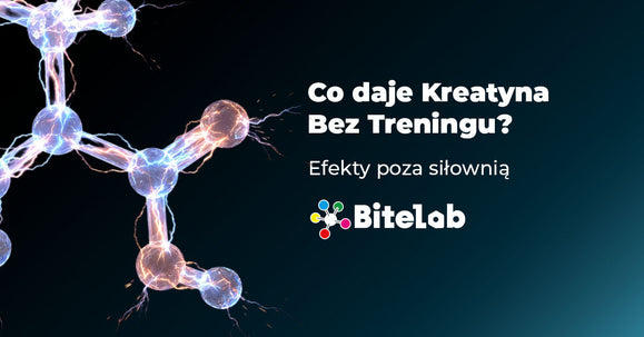 Co daje kreatyna bez treningu? Efekty poza siłownią