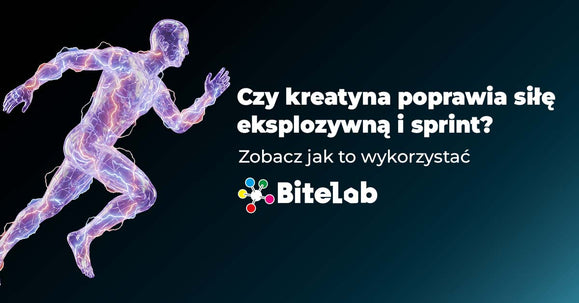 Czy kreatyna poprawia siłę eksplozywną i sprint?