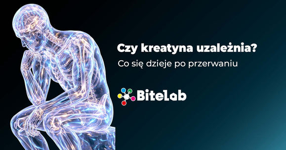 Czy kreatyna uzależnia?