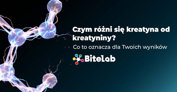 Czym różni się kreatyna od kreatyniny?