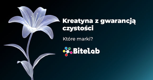 Które marki kreatyny gwarantują czystość i jakość?
