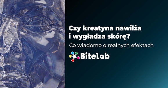 Czy kreatyna nawilża i wygładza skórę?